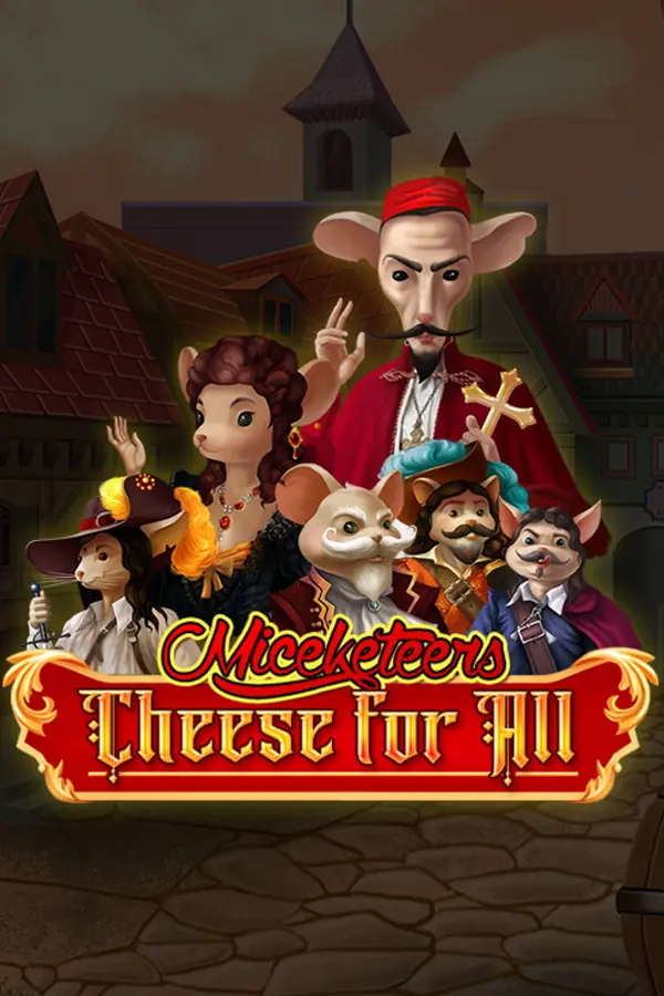 Miceketeers: Cheese for All
